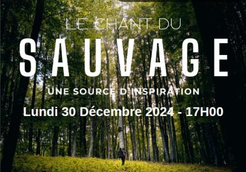 Le chant du sauvage